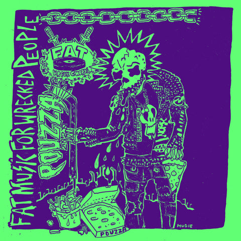 Various Artists - Fat Music For Wrecked People: Pouzza Fest 2020 (Limited Edition Translucent Yellow w/ White Blob & Splatter 10" Vinyl x/150)