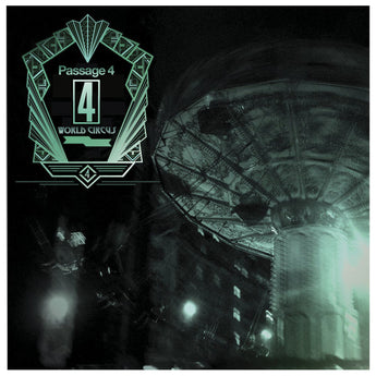 Passage 4 - World Circus (Limited Edition Green Vinyl LP x/100)