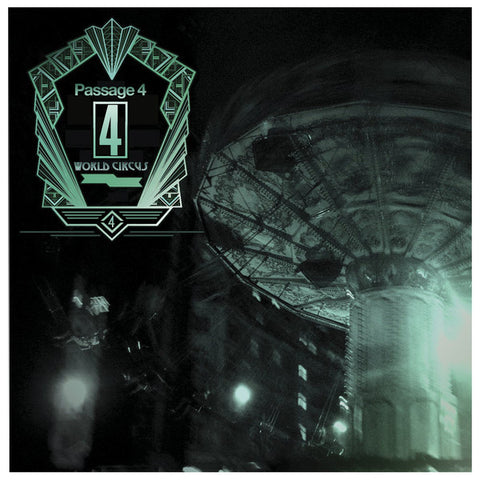 Passage 4 - World Circus (Limited Edition Green Vinyl LP x/100)