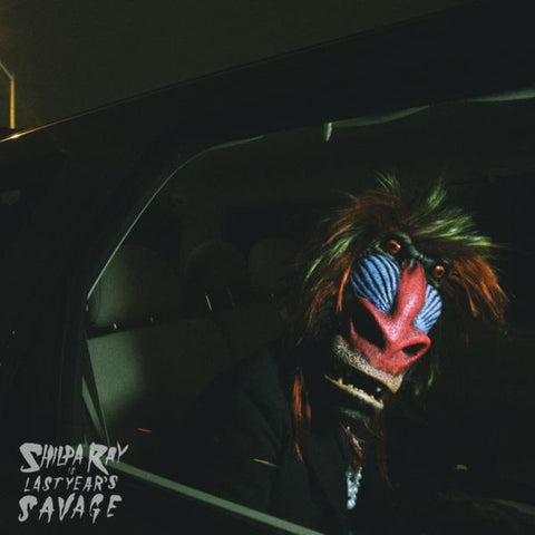 Shilpa Ray - Is Last Year's Savage (Vinyl LP)