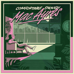 Mac Ayres - Comfortable Enough (Limited Opaque Hot Pink Vinyl 2xLP x/250)
