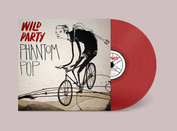 Wild Party - Phantom Pop (Limited Edition Translucent Ruby Red Vinyl LP x/500)