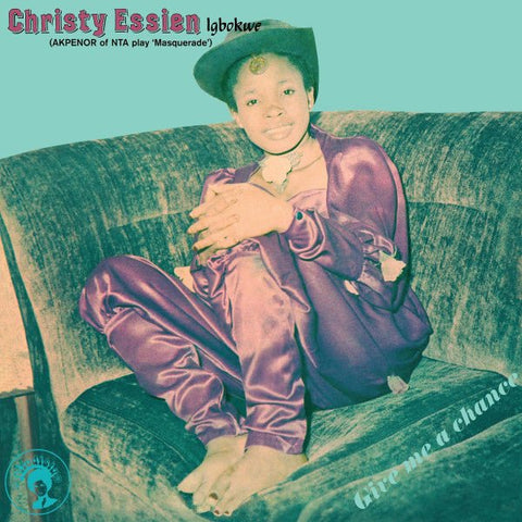 Christy Essien Igbokwe - Give Me A Chance (Vinyl LP) - Rare Limiteds
