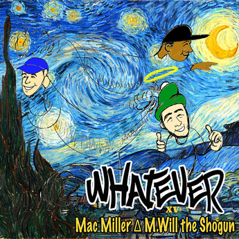 Mac Miller & M Will The Shogun - Whatever (Limited "OG" Original Edition Orange 7" Vinyl x/100) - Rare Limiteds