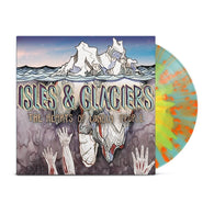 Isles & Glaciers - The Hearts Of Lonely People (Limited Edition Blue & Yellow Color-In-Color w/ Orange Splatter Vinyl LP x/500)