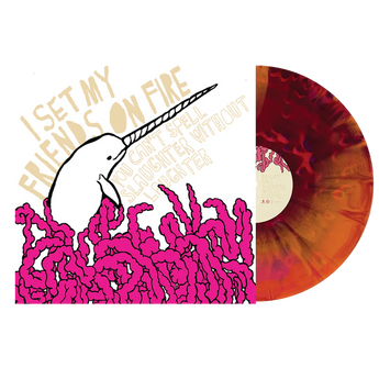 I Set My Friends On Fire - You Can't Spell Slaughter Without Laughter (Limited Edition Grape & Tangerine Splatter Vinyl LP x/200)