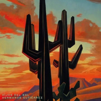 Hermanos Gutierrez - Hijos Del Sol (Limited Edition Black Vinyl LP) - Rare Limiteds