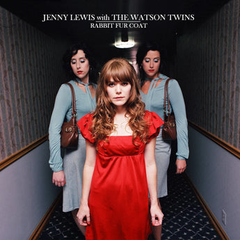 Jenny Lewis With The Watson Twins - Rabbit Fur Coat (OG 2006 180-GM Vinyl LP)