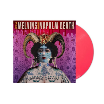 Melvins & Napalm Death - Savage Imperial Death March (Revolver Exclusive Neon Coral Vinyl LP x/300)