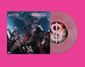 Slayyyter - Dance... (Urban Outfitters Exclusive Pink Blush 7" Vinyl x/2000)