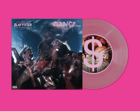Slayyyter - Dance... (Urban Outfitters Exclusive Pink Blush 7" Vinyl x/2000)