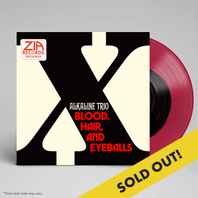 Alkaline Trio - Blood, Hair, And Eyeballs (Zia Records Exclusive Black In Maroon/Red Vinyl LP x/300)
