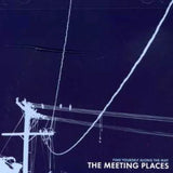 The Meeting Places - Find Yourself Along The Way (Limited Edition Laguna Blue Vinyl LP x/220) - Rare Limiteds