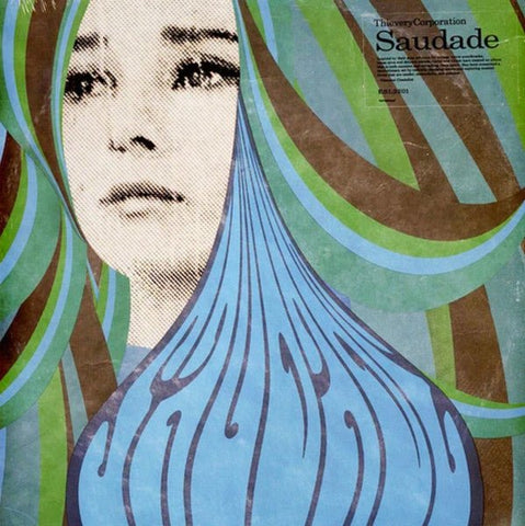 Thievery Corporation - Saudade (10th Anniversary Edition Green Vinyl LP) - Rare Limiteds