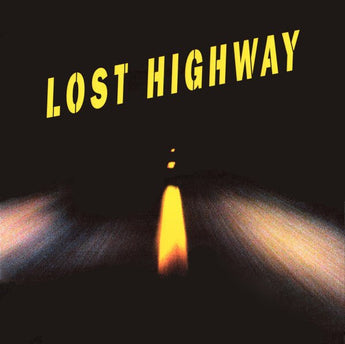 Various Artists - Lost Highway [Original Motion Picture Soundtrack] (Deluxe Edition 180 - GM Vinyl 2xLP) - Rare Limiteds