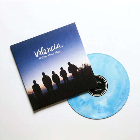 Valencia - We All Need A Reason To Believe (Limited Edition Galaxy Vinyl LP x/500)