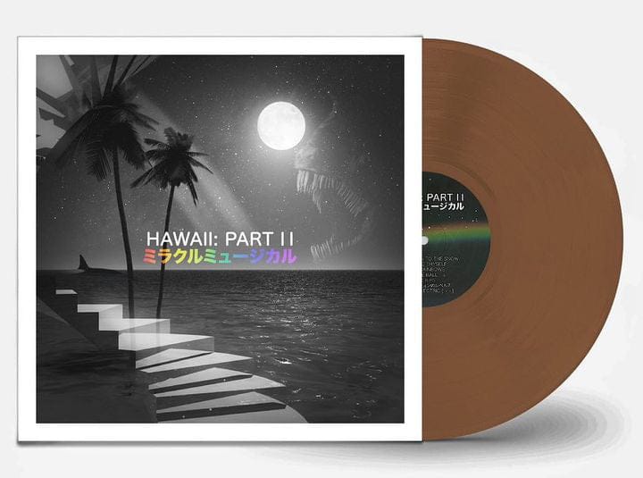 ミラクルミュージカル Hawaii Part II (Limited Edition 180GM Opaque Brown Viny