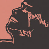 Blushing - Tether/Weak (Limited Edition Pink Vinyl LP x/700) - Rare Limiteds