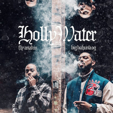 Fly Anakin & Big Kahuna OG ‎– Holly Water (Autographed Smoke Clear Vinyl LP) - Rare Limiteds