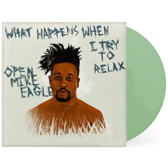 Open Mike Eagle - What Happens When I Try To Relax (Fat Beats Exclusive Green 12" Vinyl EP x/150) - Rare Limiteds