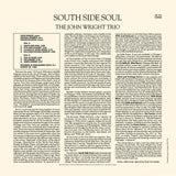 The John Wright Trio - South Side Soul (Limited Edition 180 - GM Vinyl LP x/500) - Rare Limiteds