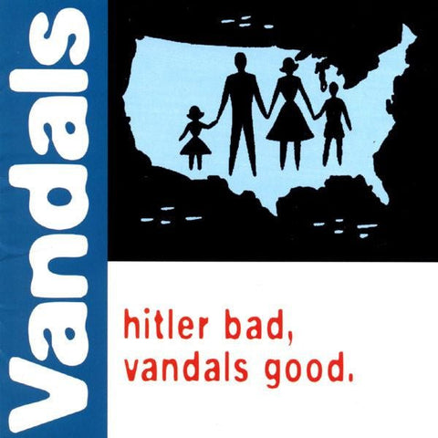 Vandals - Hitler Bad, Vandals Good (Vinyl LP) - Rare Limiteds