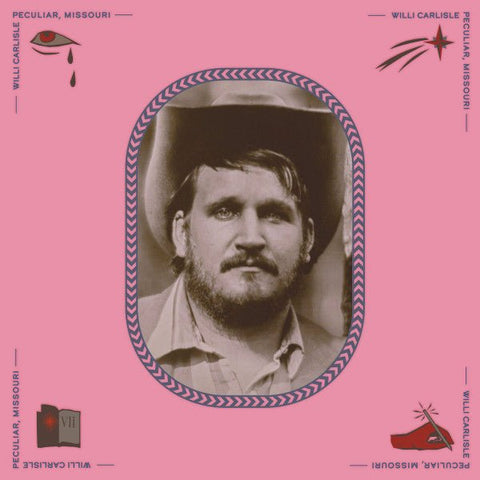 Willi Carlisle - Peculiar, Missouri (Limited Edition Pink Vinyl LP) - Rare Limiteds
