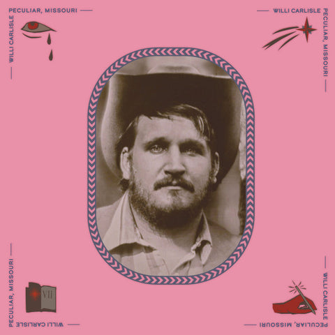 Willi Carlisle - Peculiar, Missouri (Limited Edition Pink Vinyl LP)